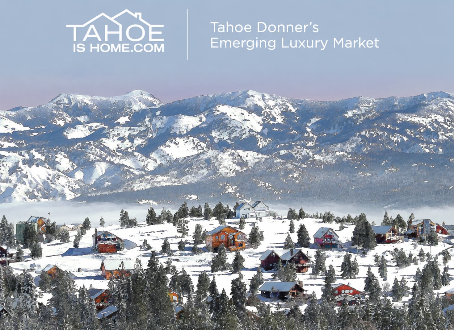 Tahoe Donner real estate market reports and news